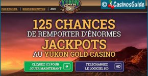 Casino Yukon Gold, pour votre 1er dépôt de 10 €, vous offre 125 tours gratuits.